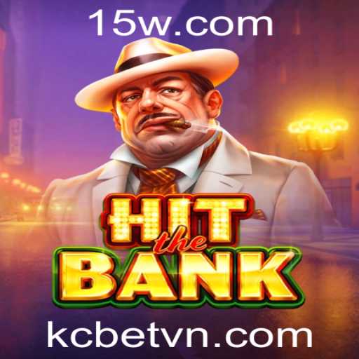 Conheça HitTheBank: Um Novo Jogo Emocionante no Mundo do kcbet